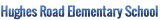 Hughes Road Elementary School logo
